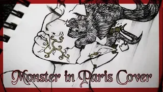 monster in paris cover song