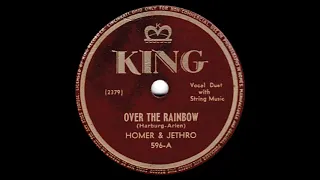 Homer and Jethro "Over the Rainbow" (1947)