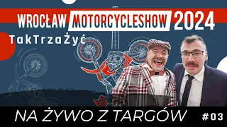 [NA ŻYWO] Tak Trza Żyć - Na żywo z Targów we Wrocławiu | Jednoślad.pl