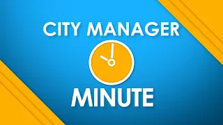 City Manager Minute 5/23/24