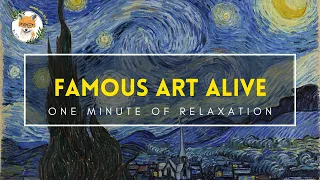 One Minute of Relaxation |  Famous Painting | Soothing Music | Van Gogh~《星夜》文森特 · 梵高