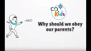 Why should we obey our parents? CQ Kids