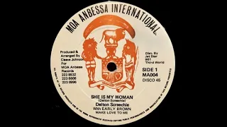 Delton Screechie With Early Brown – She Is My Woman/ Make Love To Me