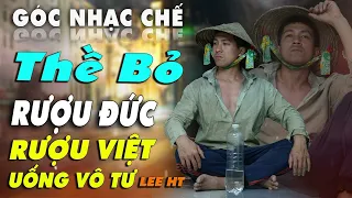 TỔNG HỢP NHẠC CHẾ VỀ ĂN NHẬU VIP NHẤT - NHẬU MỞ MAX LOA NGHE, NHẬU BAO PHÊ - LEE HT OFFICIAL.