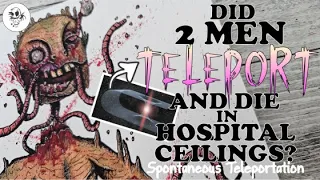 Scary SPONTANEOUS TELEPORTATION Cases || Teleporting Body Splitting ILLUSTRATION