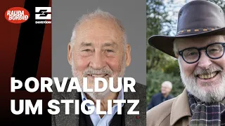 Rauða borðið 4. mars - Þorvaldur Gylfason prófessor segir okkur frá Joseph Stiglitz