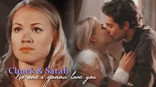 Chuck & Sarah | No One's Gonna Love You