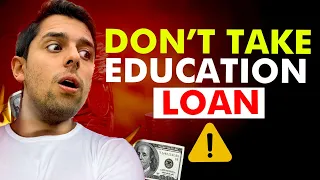 How Education Loans Can be a Terrible Trap 🤬- Don't Make the Mistake!