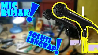 cara memperbaiki mic toa , semua kerusakan