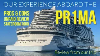 Review of the Norwegian PRIMA Cruise Ship - Pros & Cons from Our Trip