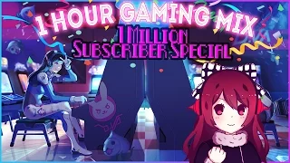 ►1 HOUR GAMING MIX◄ [1 MILLION SUBSCRIBER SPECIAL]