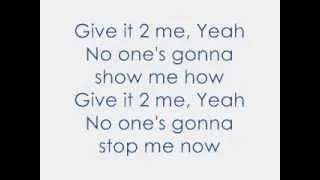 ×÷·.·´¯`·)» Madonna Lyrics-Give it 2 me «(·´¯`·.·÷×