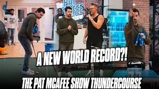 A NEW WORLD RECORD The Pat McAfee Show ThunderCourse Finds A New (first) Champion!
