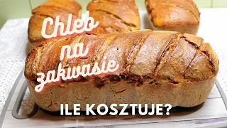 Nigdy więcej drogiego chleba! #Chleb pszenno żytni na zakwasie. Ile kosztuje domowy chleb?