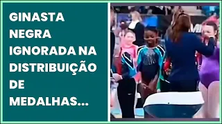 GINASTA NEGRA IGNORADA NA DISTRIBUIÇÃO DE MEDALHAS NA IRLANDA; SIMONE BILES REAGE