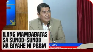 Ilang mambabatas, dinepensahan ang sunod-sunod na biyahe ni PBBM