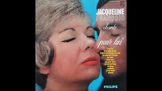 Jacqueline François " Chante pour lui " - 33 trs stéréo ( DES) Philips B 77735 L  (1965)