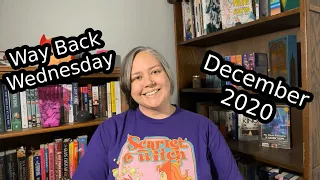 Way Back Wednesday // December 2020