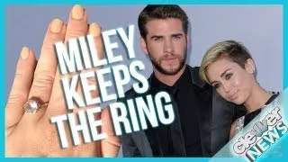 Miley Cyrus Keeps Liam Hemsworth Engagement Ring!