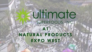 Ultimate Superfoods @ Natural Products Expo West 2015