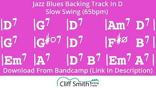 D Major - Slow Jazz Blues Backing Track (65bpm)