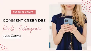 Comment créer des Reels avec Canva