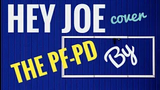Hey joe cover by The Pf-Pd