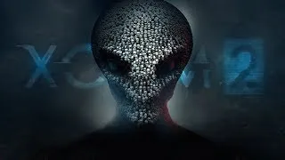 XCOM 2 War Of The Chosen-ГДЕ ЖЕ ИЗБРАННЫЕ?СОЗДАЮ ПОДПИСЧИКОВ