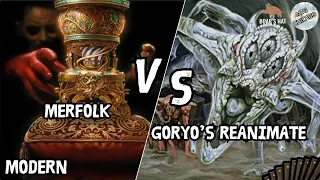 Merfolk VS Goryo's Reanimate [MTG Modern]