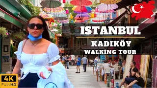 Istanbul Kadıköy |Walking Tour In The Famous And Old District 9 September 2021|4K UHD 60fps