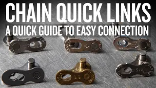 Chain quick links: A quick guide to easy connection
