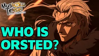 Who is Orsted? Mushoku Tensei Explained