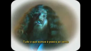 Kansas - Dust In The Wind (Legendado/tradução)