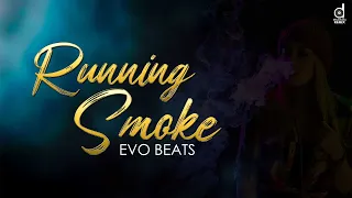 Future Bass - Running Smoke (Original Mix) - EvO Beats | Future Bass 2022