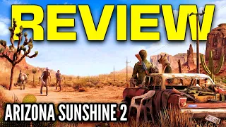 ARIZONA SUNSHINE 2 REVIEW PSVR2, META QUEST & PCVR