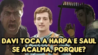 PORQUE O REI SAUL SE ACALMAVA QUANDO DAVI TOCAVA A HARPA? APRENDA!