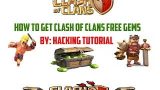 Clash Of Clans Free Gems | 100% Real | No Survey,App Download | By: Hacking Tutorial