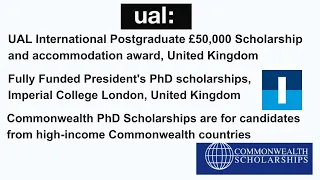 Fully Funded Scholarships at UAL (£50,000), Imperial College + Commonwealth Scholarships, UK