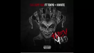 CALLIOPE VAR feat. K WHITE & KINGG TOKYO - THEY MAD