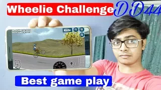 Wheelie Challenge  Best game play ever with DD desi gamer #game DD44