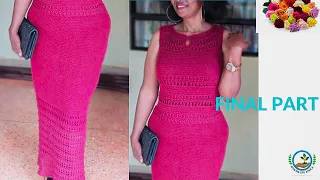 CROCHET DRESSES FOR WOMEN | HOW TO CROCHET A SIMPLE DRESS | DIY FOR BEGINNERS. final part