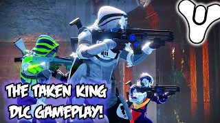 Destiny "Taken King" - NEW SUPERS, GRENADES, WEAPONS, ARMOR, & SUBCLASS GAMEPLAY!