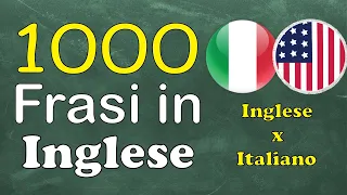 1000 frasi in inglese più usate nella vita quotidiana - frasi comuni in lingua inglese