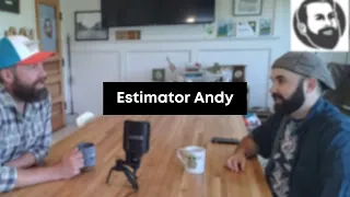 Ask A Painter #261: Estimator Andy
