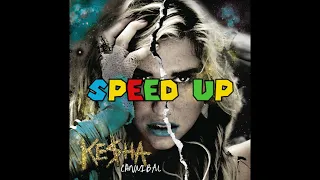 Kesha - Cannibal (FAST) (SPEED UP) (TIKTOK)