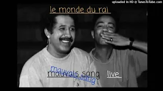 Khaled et Kada - mauvais sang live