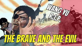 Wu Tang Collection - The Brave and the Evil (English Subtitled)