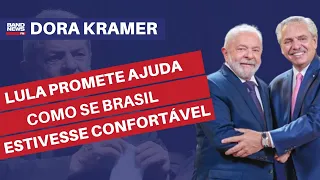 "Lula promete ajuda como se Brasil estivesse confortável economicamente" | Dora Kramer