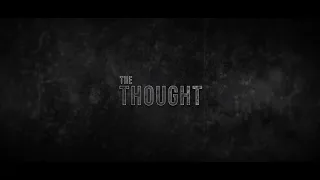 "The Thought " - MOTIVATIONAL HINDI SHORT FILM