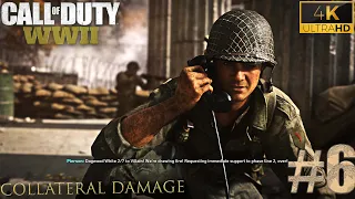 Call of Duty: WW2 - Mission 6 Collateral Damage - Campaign Playthrough COD WW II [Full ULTRA HDR]